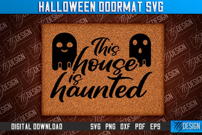 Halloween Doormat SVG Design | Halloween Quotes SVG | SVG Design SVG Fly Design 