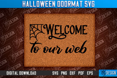 Halloween Doormat SVG Design | Halloween Quotes SVG | SVG Design SVG Fly Design 