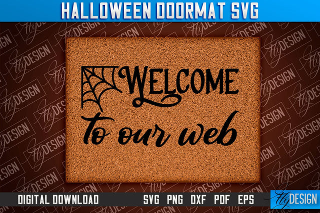 Halloween Doormat SVG Design | Halloween Quotes SVG | SVG Design SVG Fly Design 