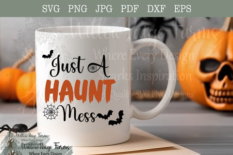Halloween Funny SVG Design - Haunt Mess – Cute Spooky Halloween, Funny Fall Shirt Design SVG Willow Paige Farms 
