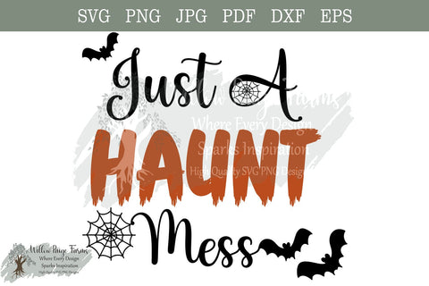 Halloween Funny SVG Design - Haunt Mess – Cute Spooky Halloween, Funny Fall Shirt Design SVG Willow Paige Farms 