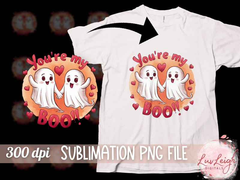 Halloween Ghosts You're my Boo Sublimation PNG Sublimation Luvleigh Digitals 