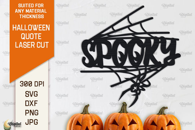 Halloween Quote Laser Cut Design. Spooky Halloween SVG SVG Evgenyia Guschina 