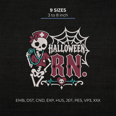 Halloween RN Skeleton Embroidery Design – Spooky Nurse Skeleton Registered Nurse Machine Embroidery File Embroidery/Applique DESIGNS PatternFeed8 