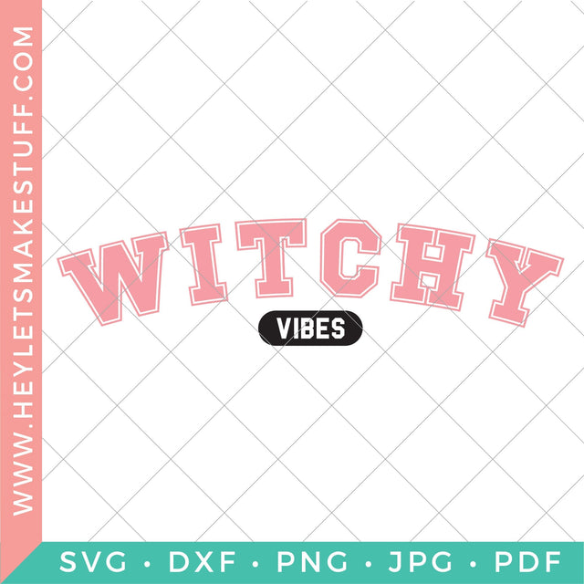 Halloween Varsity Witchy Vibes SVG Hey Let's Make Stuff 