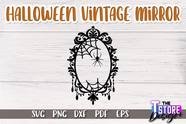 Halloween Vintage Mirror | Mirror Frame | Halloween Party | SVG File SVG The T Store Design 