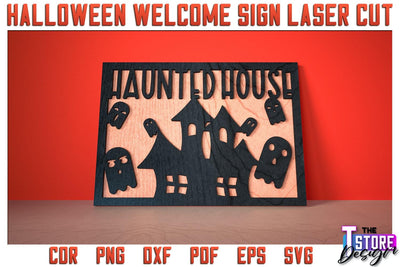 Halloween Welcome Sign | Haunter House | Door Sign | Trick or Treat | CNC File SVG The T Store Design 