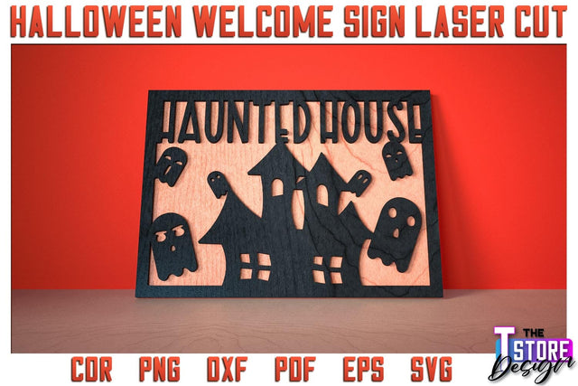 Halloween Welcome Sign | Haunter House | Door Sign | Trick or Treat | CNC File SVG The T Store Design 