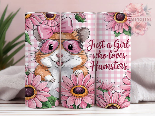 Hamster Lover Cute Pet Tumbler, Just A Girl Tumbler, Cute Hamster PNG, 20oz Skinny Tumbler, Pet Hamster Wrap, Animal Lover Tumbler, Sublimation Tumbler Design Sublimation Li Zamperini 
