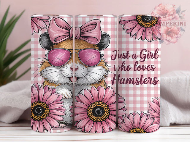 Hamster Lover Cute Pet Tumbler, Just A Girl Tumbler, Cute Hamster PNG, 20oz Skinny Tumbler, Pet Hamster Wrap, Animal Lover Tumbler, Sublimation Tumbler Design Sublimation Li Zamperini 