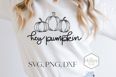 Hand Drawn Hey Pumpkin SVG PNG DXF Funny Cut File SVG The Honey Company 