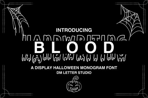 Handwriting Blood Monogram Font Dm Letter Studio 