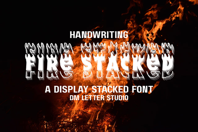 Handwriting Fire Stacked Font Dm Letter Studio 