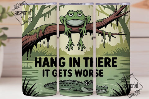Hang In There Frog 20oz Tumbler Wrap Sublimation sassyprint 