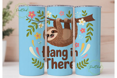 Hang In There Sloth 20oz Tumbler Wrap Sublimation PixelChick 