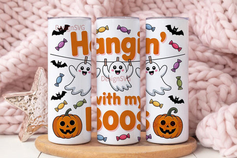 Hangin' With My Boos Tumbler Wrap Sublimation DesignSVG 