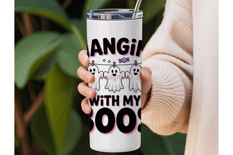 Hangin' With My Boos Tumbler Wrap Sublimation DesignSVG 