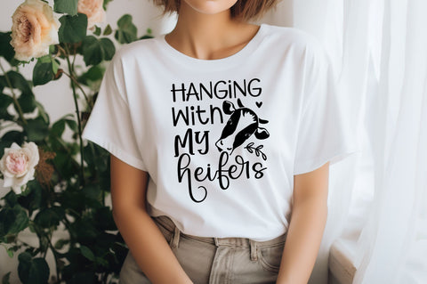Hanging with my heifers SVG design SVG Regulrcrative 