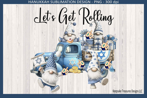Hanukkah Let's Get Rolling Hanukkah Gnomes Sublimation Png Design Sublimation Keepsake Treasures Designs LLC. 