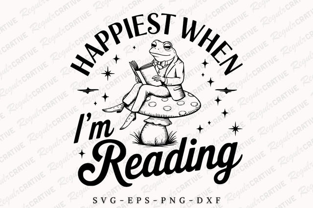 Happiest When I'm Reading SVG PNG, Vintage Frog SVG, Gift For Her, SVG Shirt Design SVG Regulrcrative 