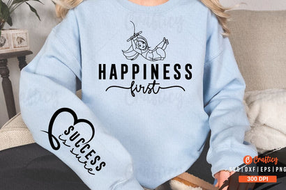 Happiness first Sleeve SVG Design SVG Designangry 