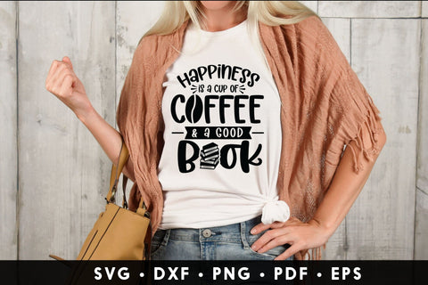 Happiness is A Cup of Coffee & A Good Book, Reading SVG SVG CraftLabSVG 
