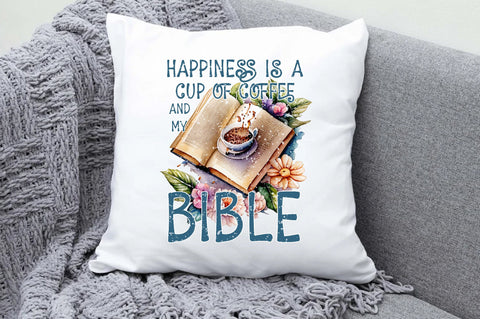 Happiness Is A Cup Of Coffee And My Bible Sublimation Sublimation Jagonath Roy 