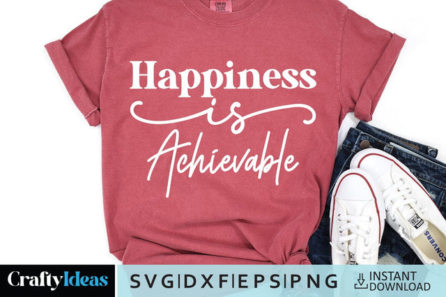 Happiness is achievable SVG Crafty Ideas 