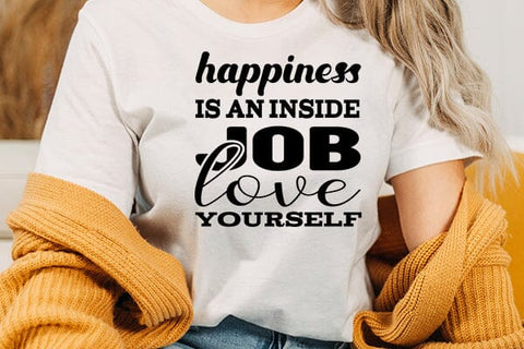 happiness is an inside job love yourself SVG Angelina750 