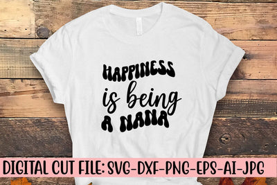 Happiness is Being a Nana Retro SVG SVG Syaman 