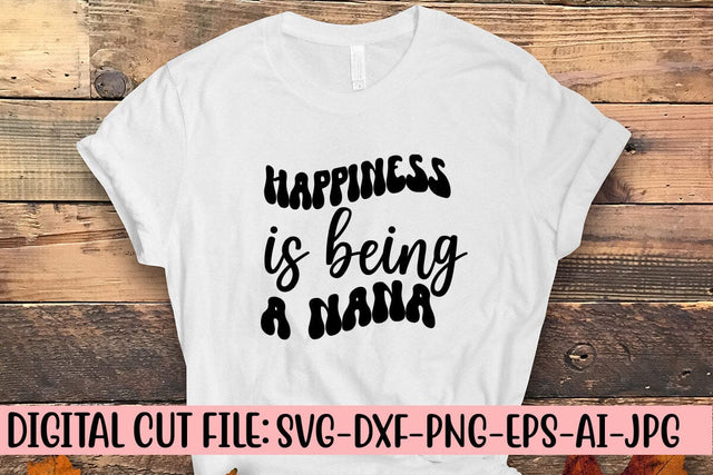 Happiness is Being a Nana Retro SVG SVG Syaman 