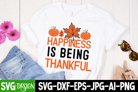 Happiness is Being Thankful SVG Cut File, Happiness is Being Thankful Sublimation PNG SVG BlackCatsMedia 
