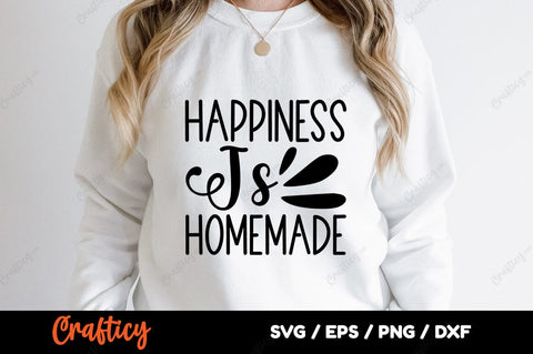 Happiness is homemade SVG Design SVG Designangry 