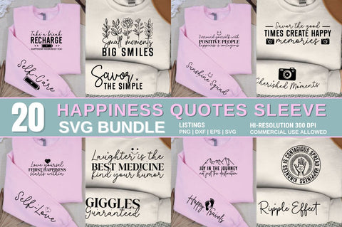 Happiness Quotes Sleeve SVG Design Bundle SVG Designangry 