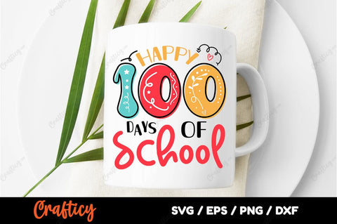 Happy 100 days of school SVG Design SVG Designangry 