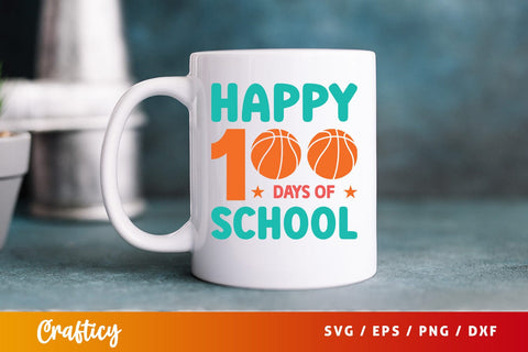 Happy 100 days of school SVG Design SVG Designangry 