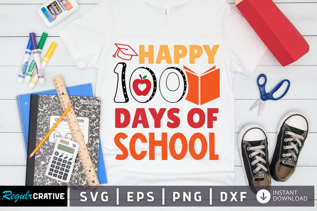 happy 100 days of school SVG Design SVG Regulrcrative 