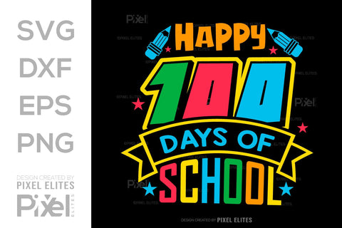 Happy 100 Days Of School SVG Hello School Kids Welcome To School Back To School Quote Design SVG ETC Craft 