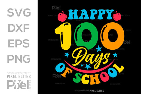 Happy 100 Days Of School SVG Hello School Kids Welcome To School Back To School Quote Design SVG ETC Craft 