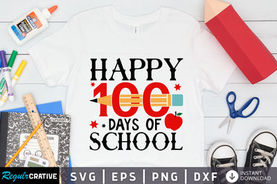 Happy 100 days of Svg Design SVG Regulrcrative 