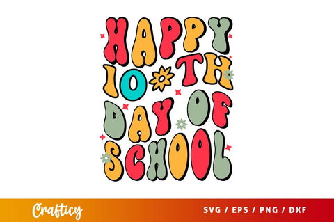 Happy 100th Day Of School SVG Design SVG Designangry 