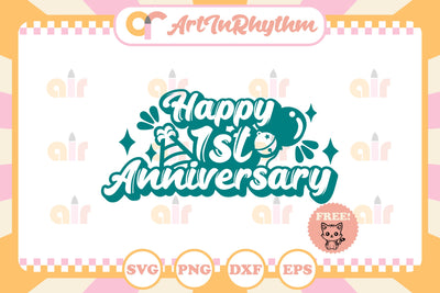 Happy 1st Anniversary svg SVG Artinrhythm shop 