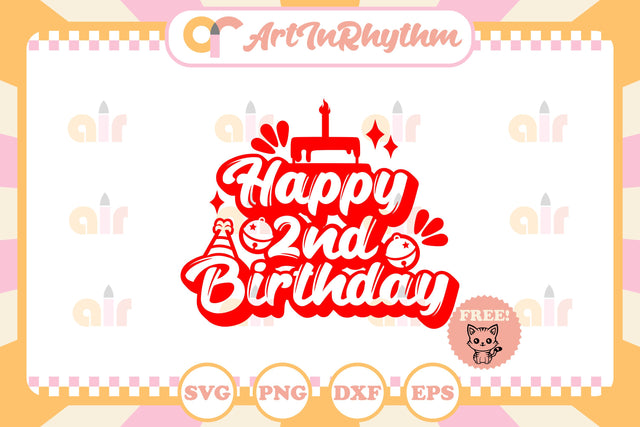 Happy 2nd birthday SVG Artinrhythm shop 