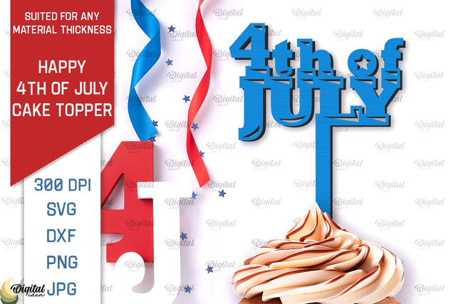 Happy 4th Of July Cake Topper Laser Cut. Cupcake Topper SVG SVG Evgenyia Guschina 