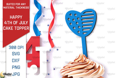 Happy 4th Of July Cake Topper Laser Cut. Cupcake Topper SVG SVG Evgenyia Guschina 