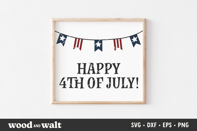 Happy 4th of July SVG Cut File SVG Wood And Walt 