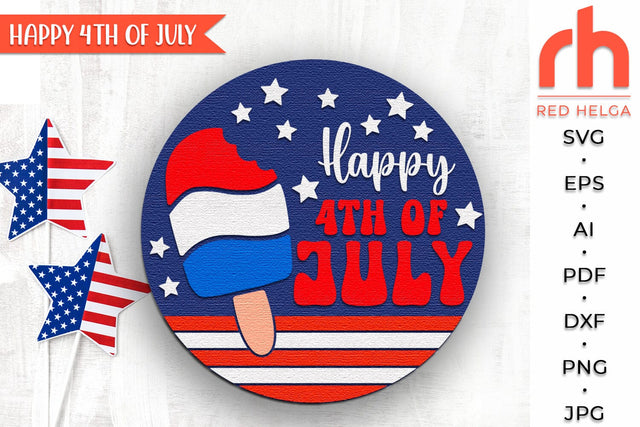 Happy 4th of July SVG, Independence Day Door Sign Cut File SVG RedHelgaArt 