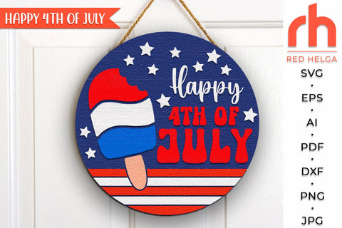 Happy 4th of July SVG, Independence Day Door Sign Cut File SVG RedHelgaArt 