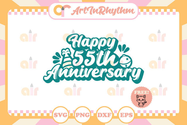 Happy 55th Anniversary svg SVG Artinrhythm shop 