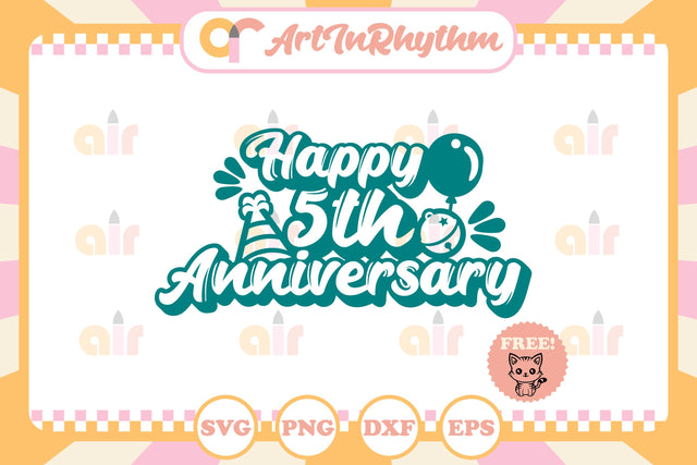 Happy 5th Anniversary svg SVG Artinrhythm shop 